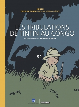 Cover nieuw boek Les Tribulations de Tintin au Congo