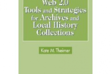 Cover Web 2.0 Tools and Strategies for Archives and Local History Collections